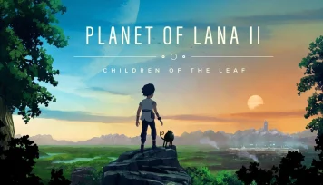 بازی Planet of Lana 2 معرفی شد؛ بازگشت رویایی به جهان لانا