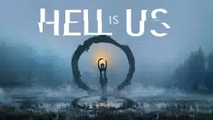 حجم دانلود بازی علمی تخیلی Hell is Us مشخص شد
